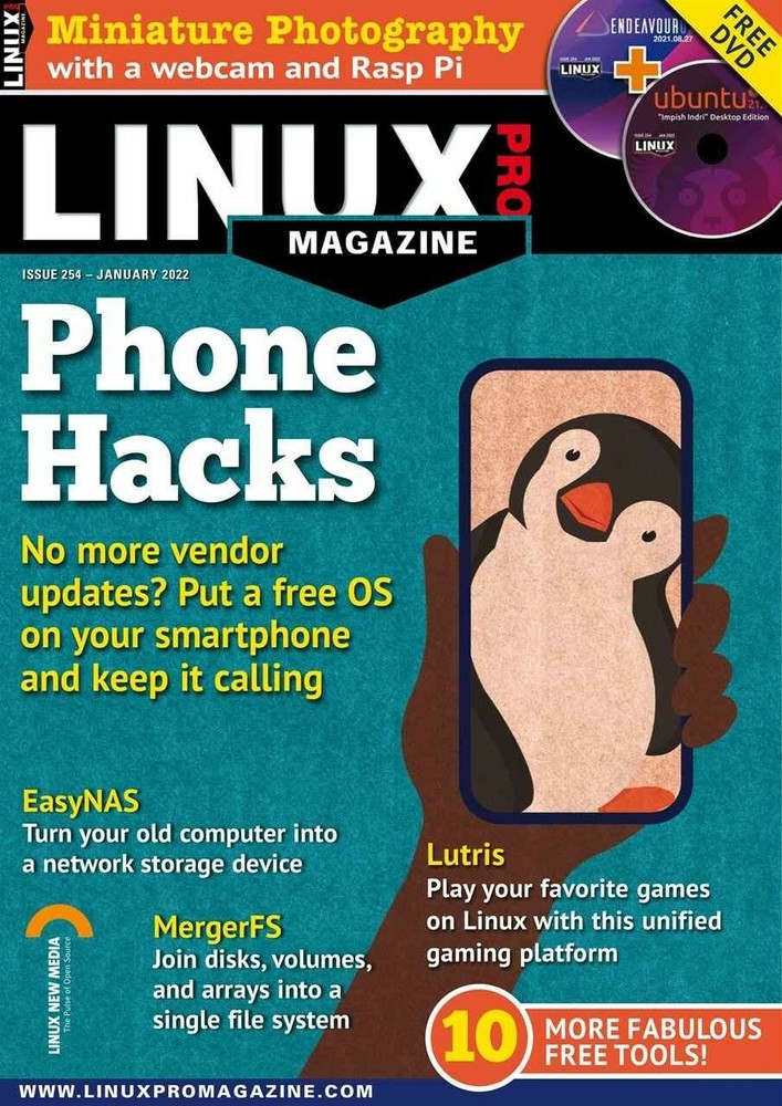 LINUX PRO MAGAZINE | JAN 2022 | PHONE HACKS - DVD INCLUDED