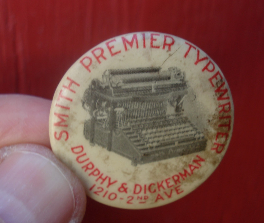 Antique, Smith Premier Typewriter Co., DURPHY & DICKERMAN, Seattle WA., pinback