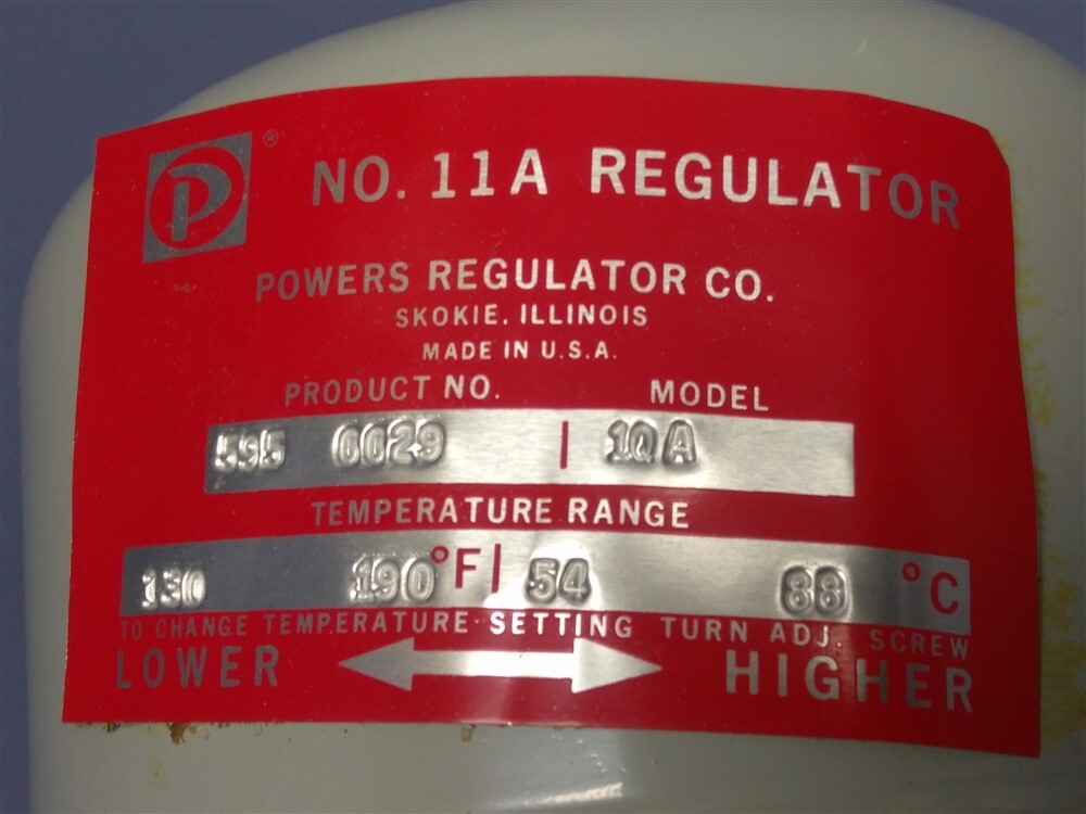 Powers 11-A Regulator 595-0029 Temperature Range 130-190F