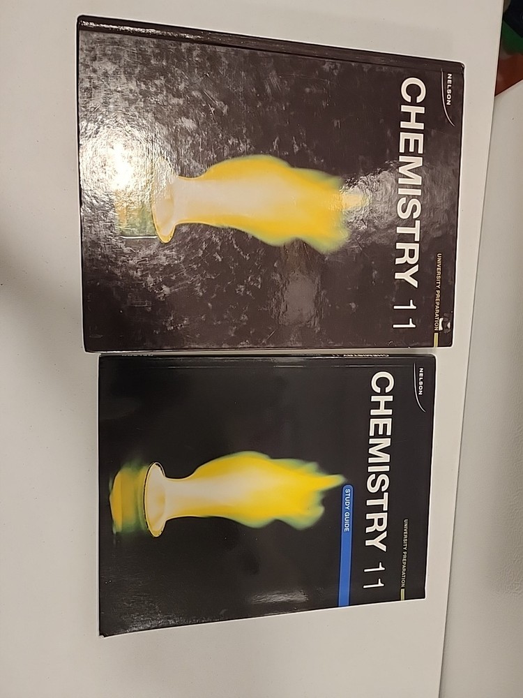 Nelson Chemistry 11: University Preparation Student Textbook + Study Guide Clean