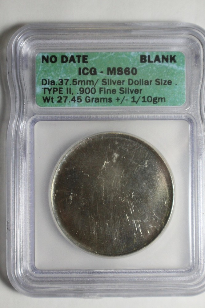 No Date Blank - ICG MS60 Silver Dollar Size,Type 2