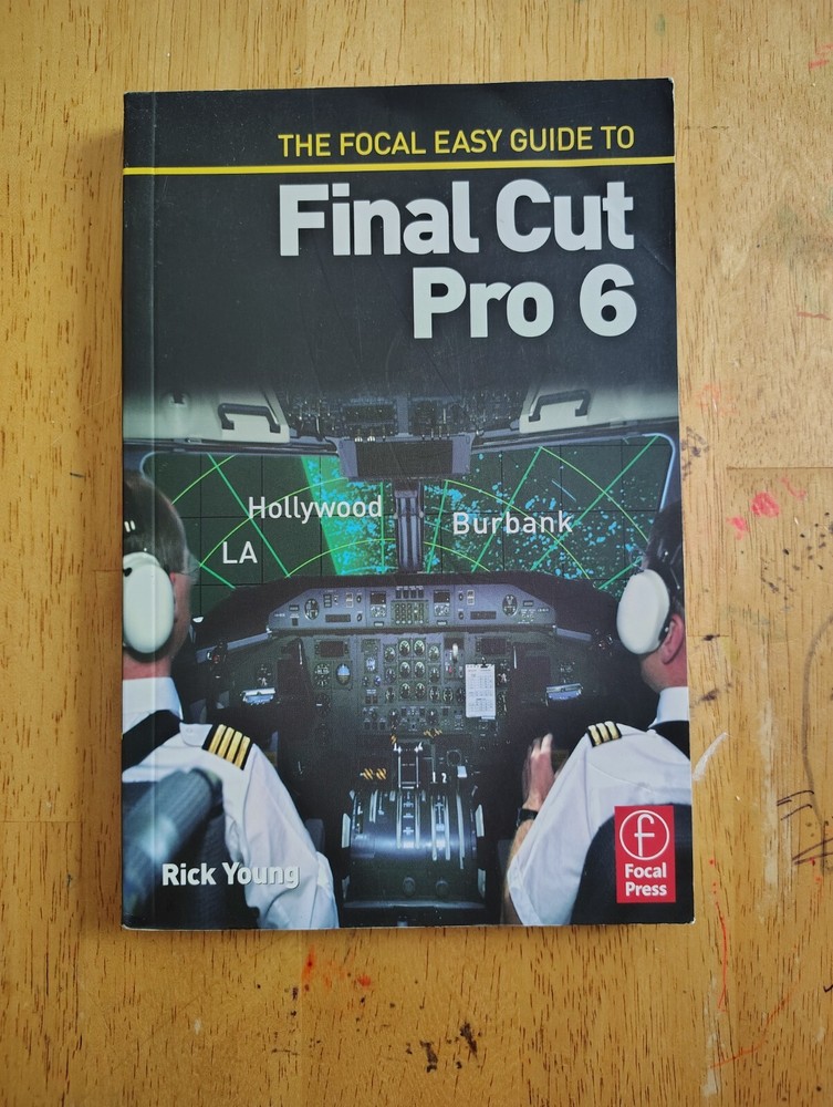 Final Cut Pro 6 - Rick Young - Paperback - GOOD
