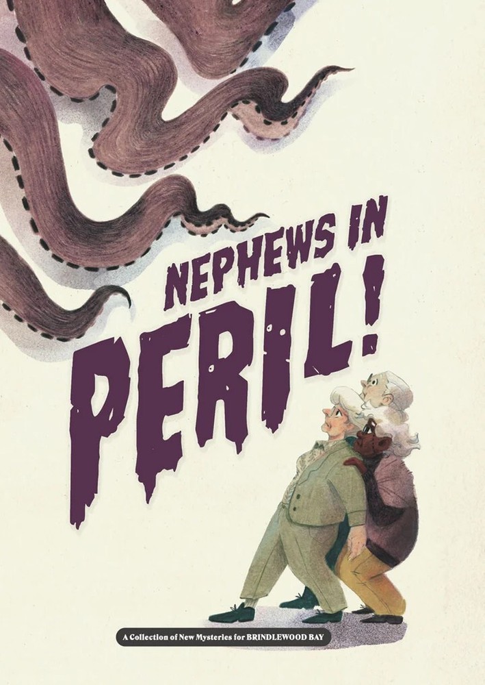 Brindlewood Bay RPG: Nephews in Peril!