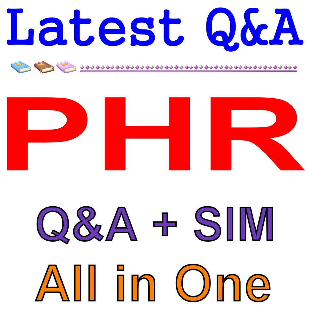 HRCI Pro in Human Resources PHR Exam Q&A+SIM
