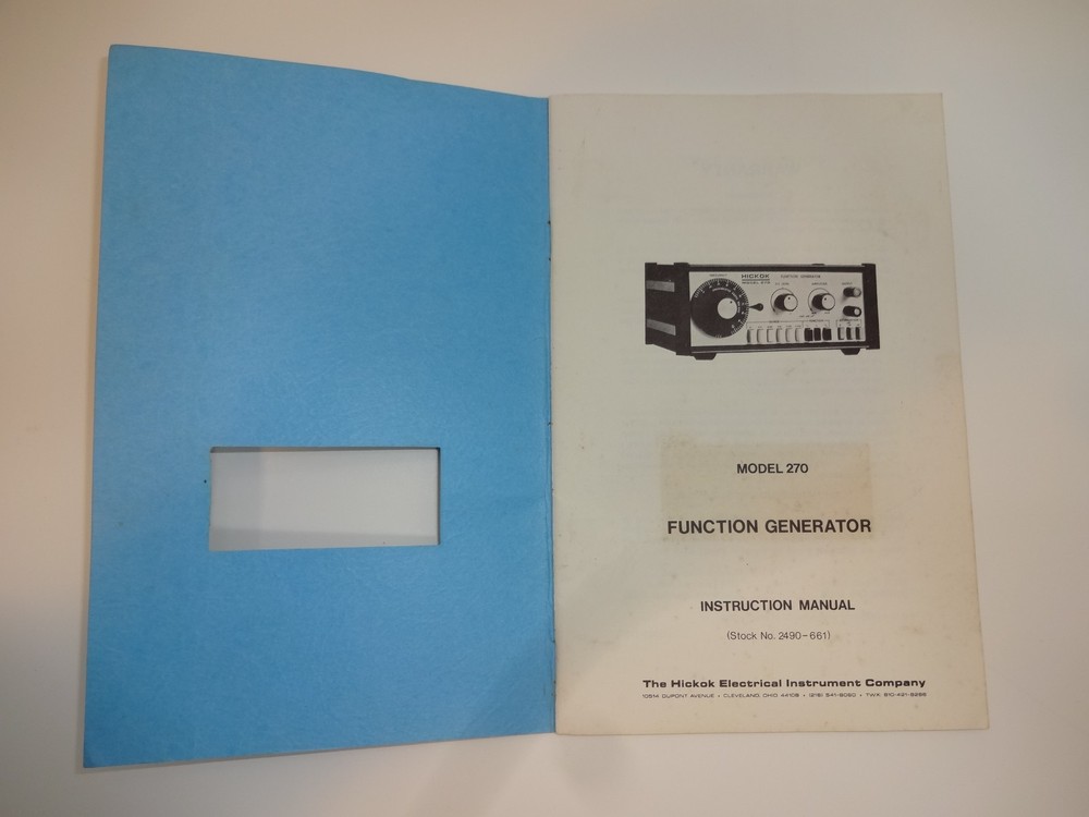 HICKOK Model 270 Function Generator Manual and Schematic tested by Eddie Mikells