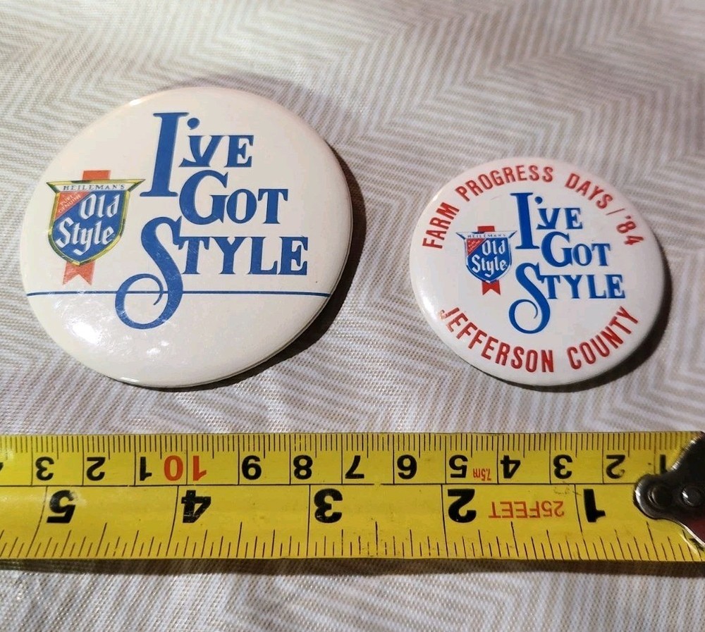 2 Vintage Old Style Beer Pin Pinback Button I've Got Style