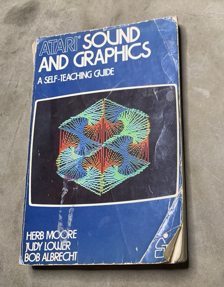 1982 Atari Sound And Graphics Book A Self-Teaching Guide