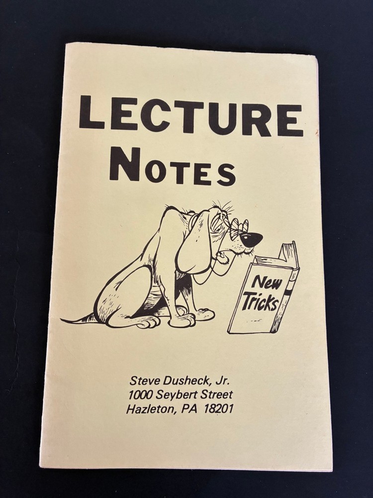 LECTURE NOTES Magician's Booklet by Steve Dusheck Jr.