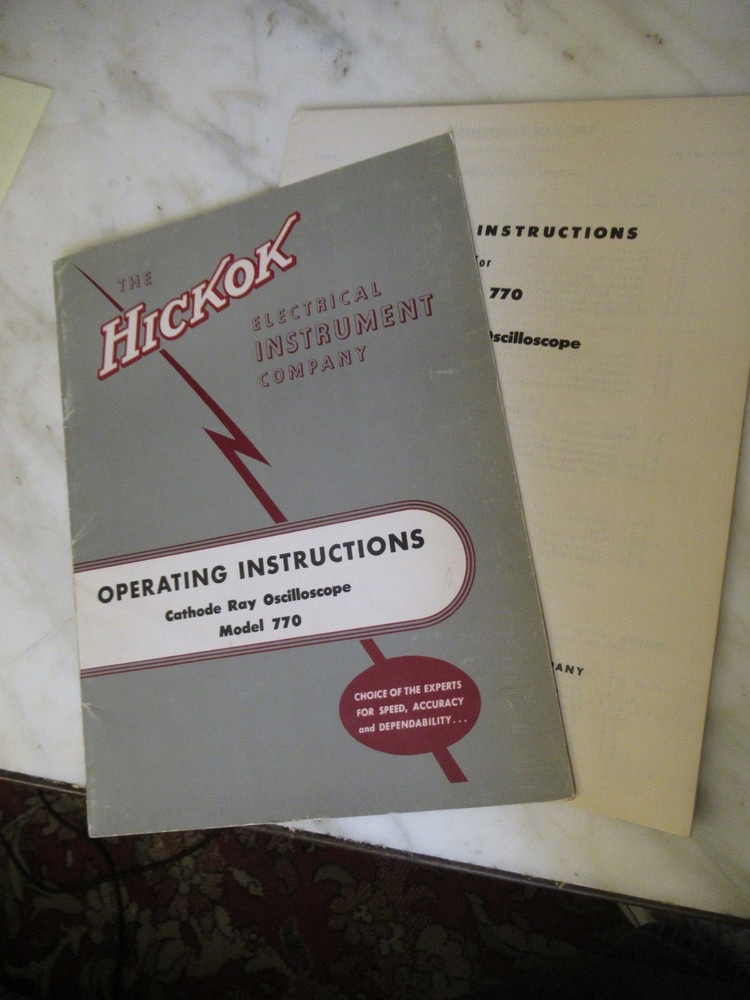 HICKOK MODEL 770 CATHODE RAY OSCILLOSCOPE MANUAL - ORIGINAL