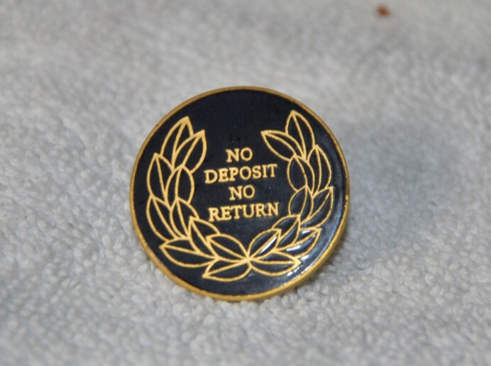 No Deposit No Return Pin