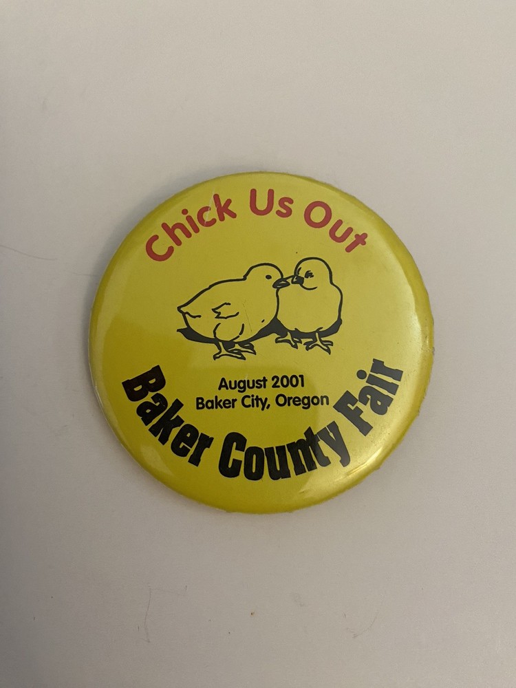 Baker County Fair Oregon 2001 Pin Back Button P61