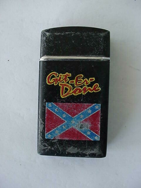 VERY NICE GIT ER DONE GAS CIGARETTE LIGHTER 1.25X2.5 INCHES   hib
