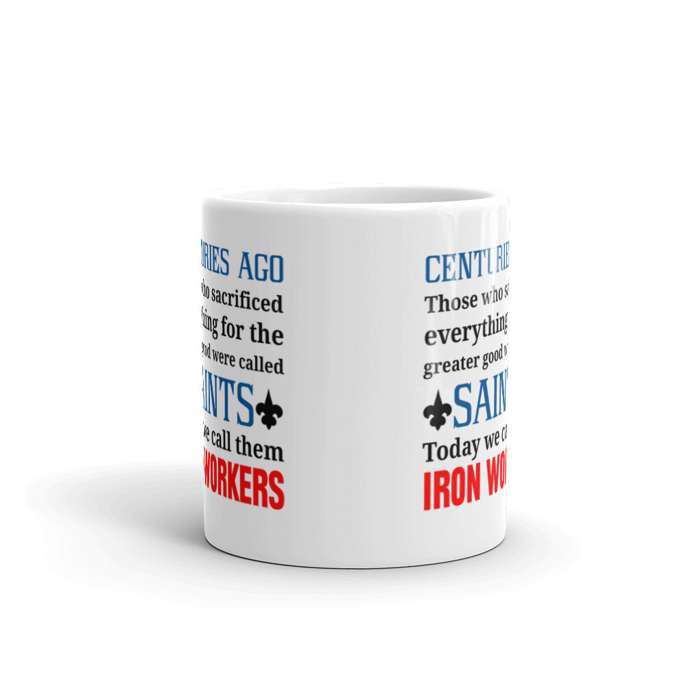 Centuries Ago Those Who Were Called Saints Cup Gift Coffee Tea Ceramic Mug