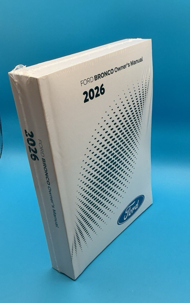 2026 Ford Bronco Owners Manual User Guide