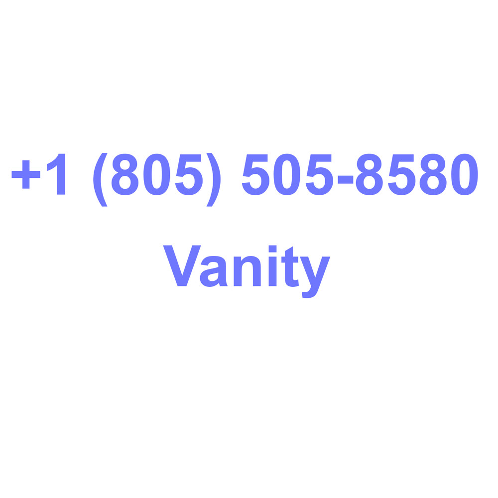 +1 (805) 505-8580 ( Vanity Phone Number )