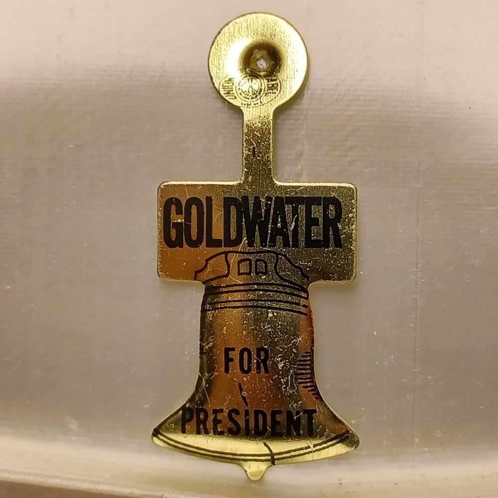 1964 Goldwater Liberty Bell Tab Pin Button Unbent