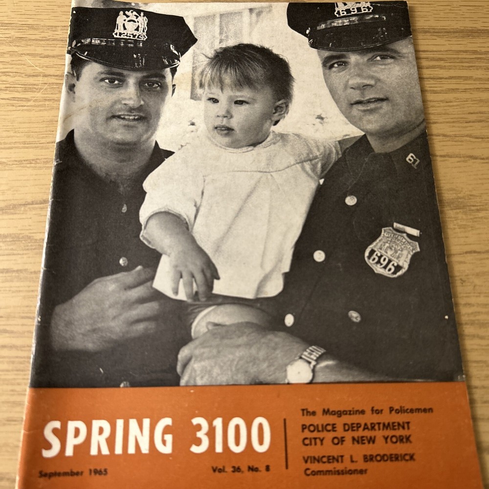 SPRING 3100 NYPD MAGAZINE SEPTEMBER 1965