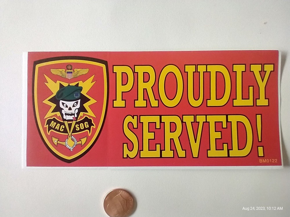 PROUDLY SERVED Bumper Sticker