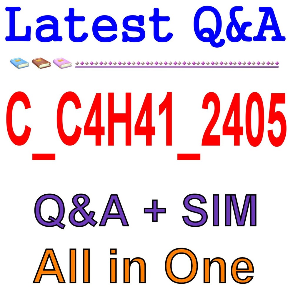 Best Exam Practice Material for C_C4H41_2405 Exam Q&A