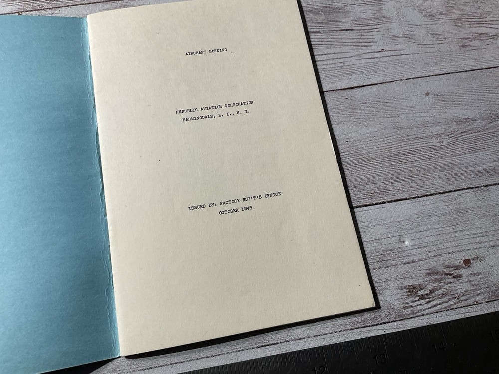 ORIGINAL 1948 REPUBLIC AIRCRAFT BONDING MANUAL GUIDE BOOK