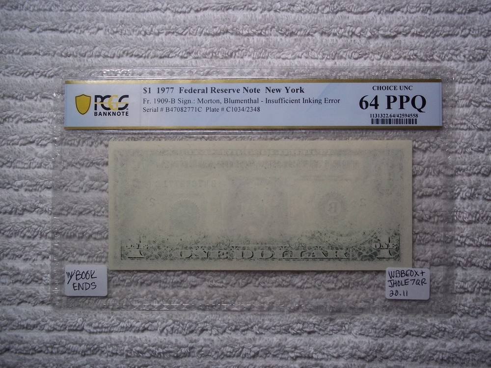 1977  $1 ERROR  -  Insufficient Inking  PCGS 64 PPQ  #E31  With BOOK ENDS LOOK