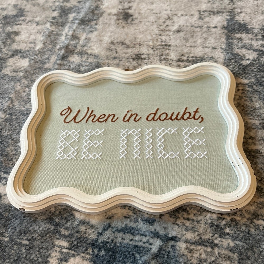 Ankyo When In Doubt Be Nice Wooden Wall Decor White