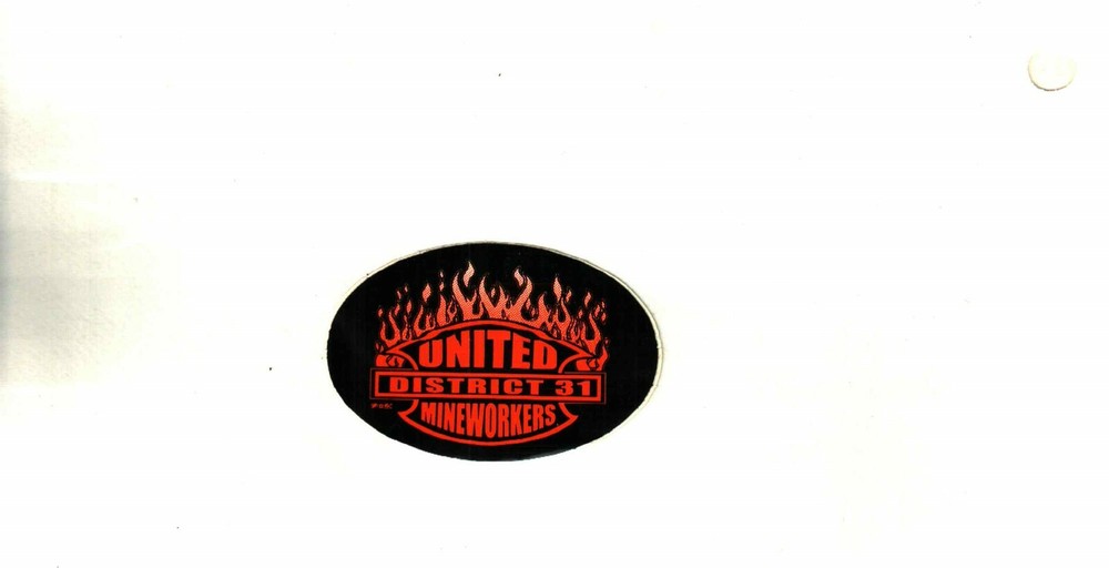 NICE UMWA  COAL MINING STICKER # 1365