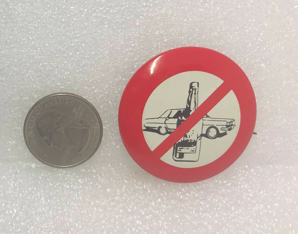Don't Drink And Drive Button Pin