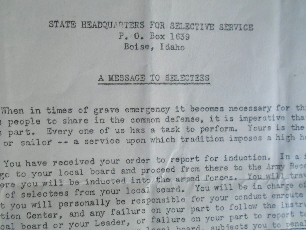 WWII Boise Id State Headquaters for Selective Service, A Message to Selectees