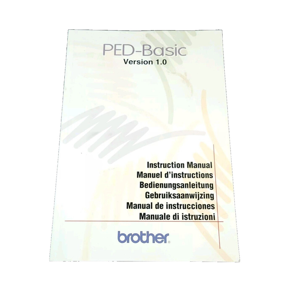 Brother PED-Basic Version 1.0 Software Instruction Manual English German French+