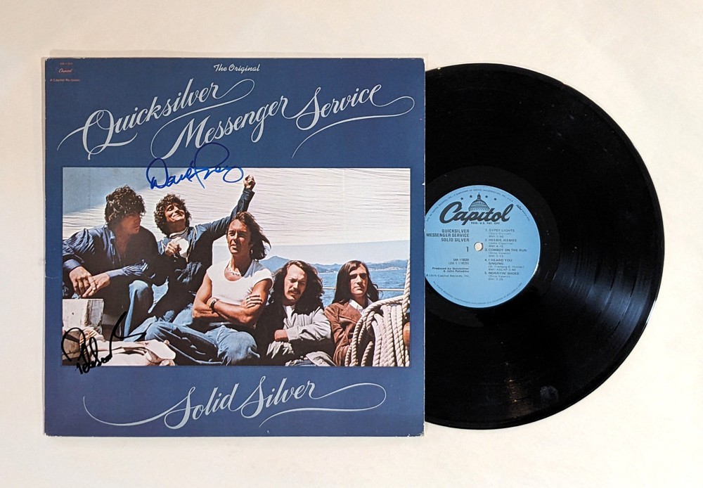 QUICKSILVER MESSENGER SERVICE signed RECORD LP Solid Silver FREIBERG & SEARS coa