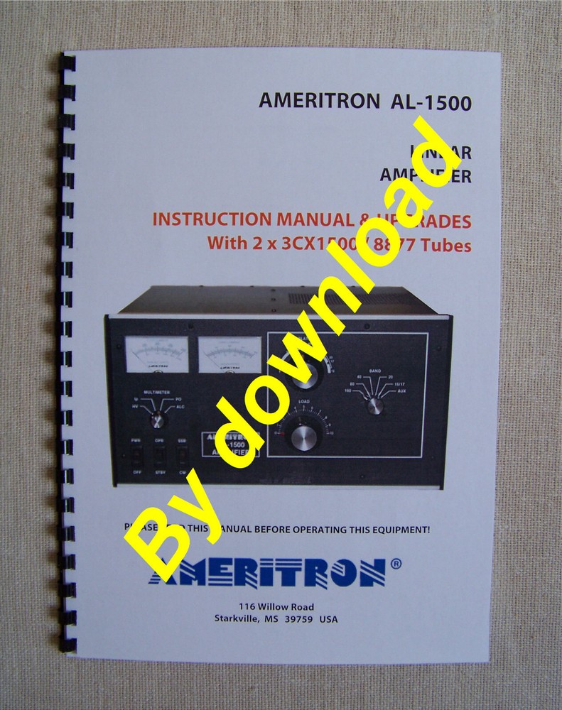 AMERITRON AL-1500 Amplifier Manual & Upgrades