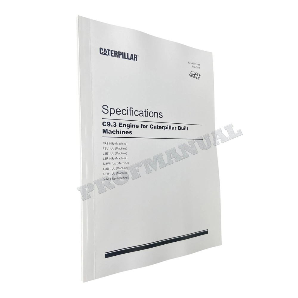 Caterpillar C9.3 Engine Built Machine Specification Service Manual