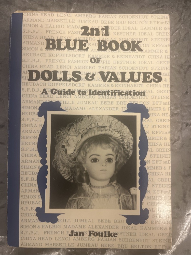 Blue Book Of Dolls & Values Book 2