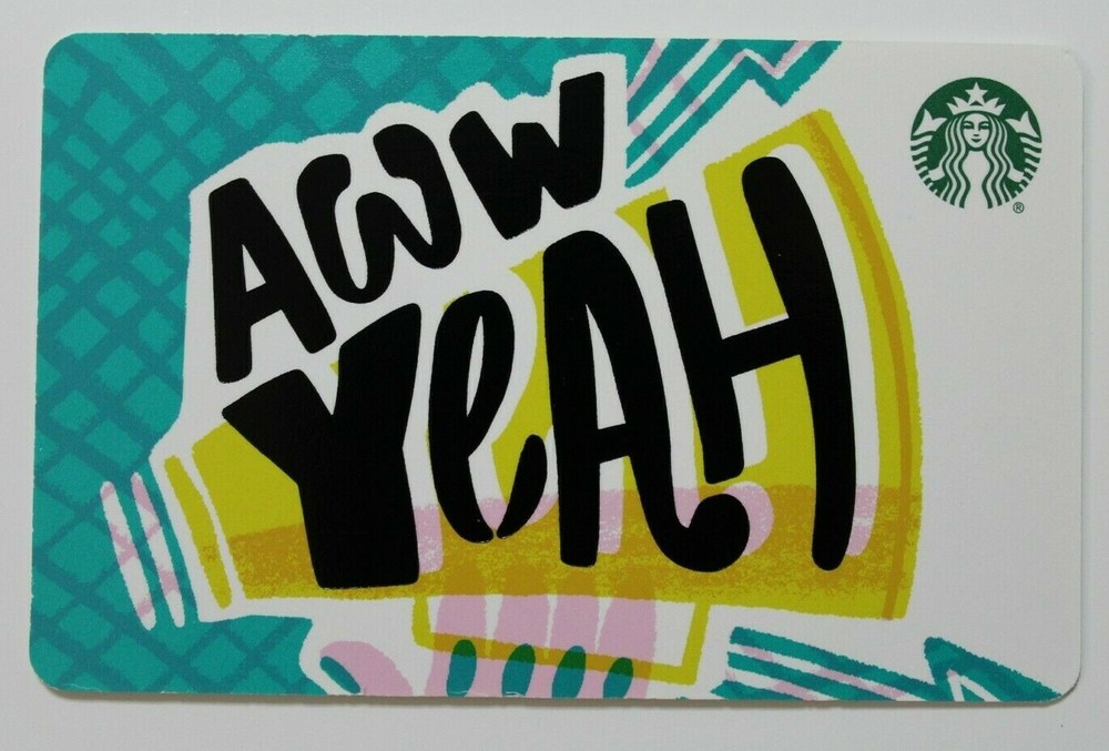 Starbucks Card #6153 - Ahhh Yeah 2018