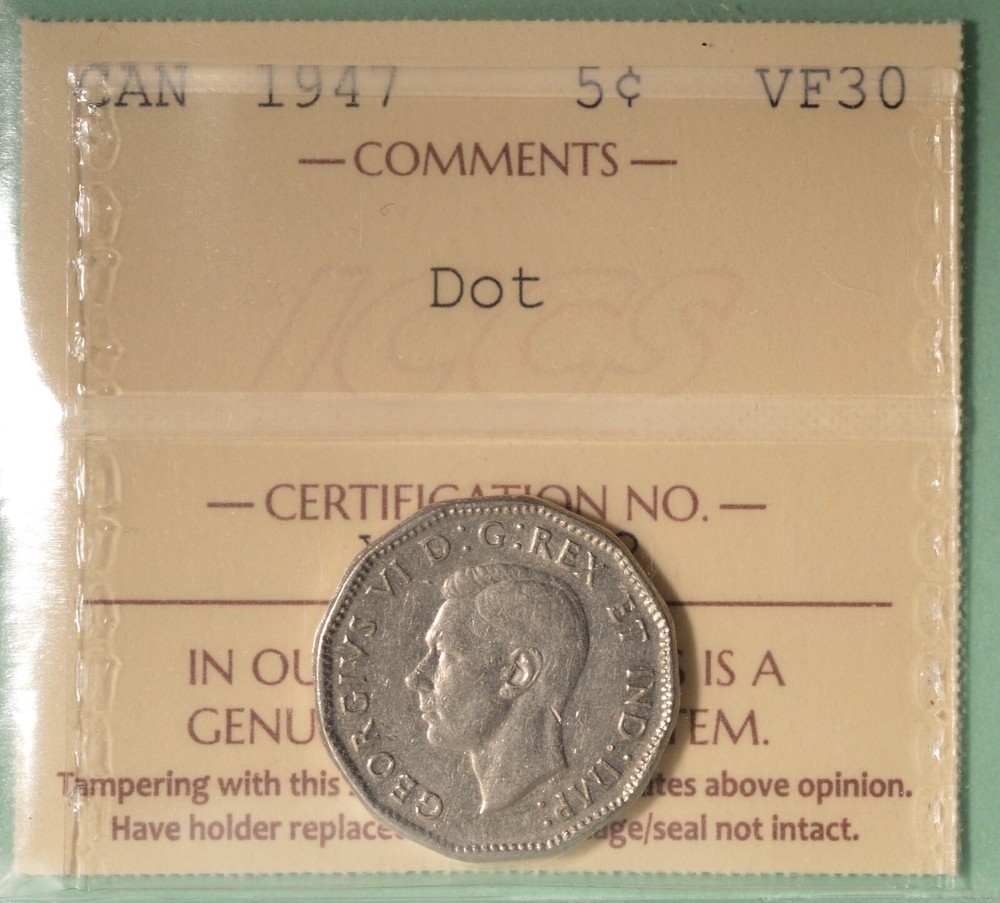 1947 DOT - Canada 5 Cents   - Graded - ICCS VF-30  XGY 252