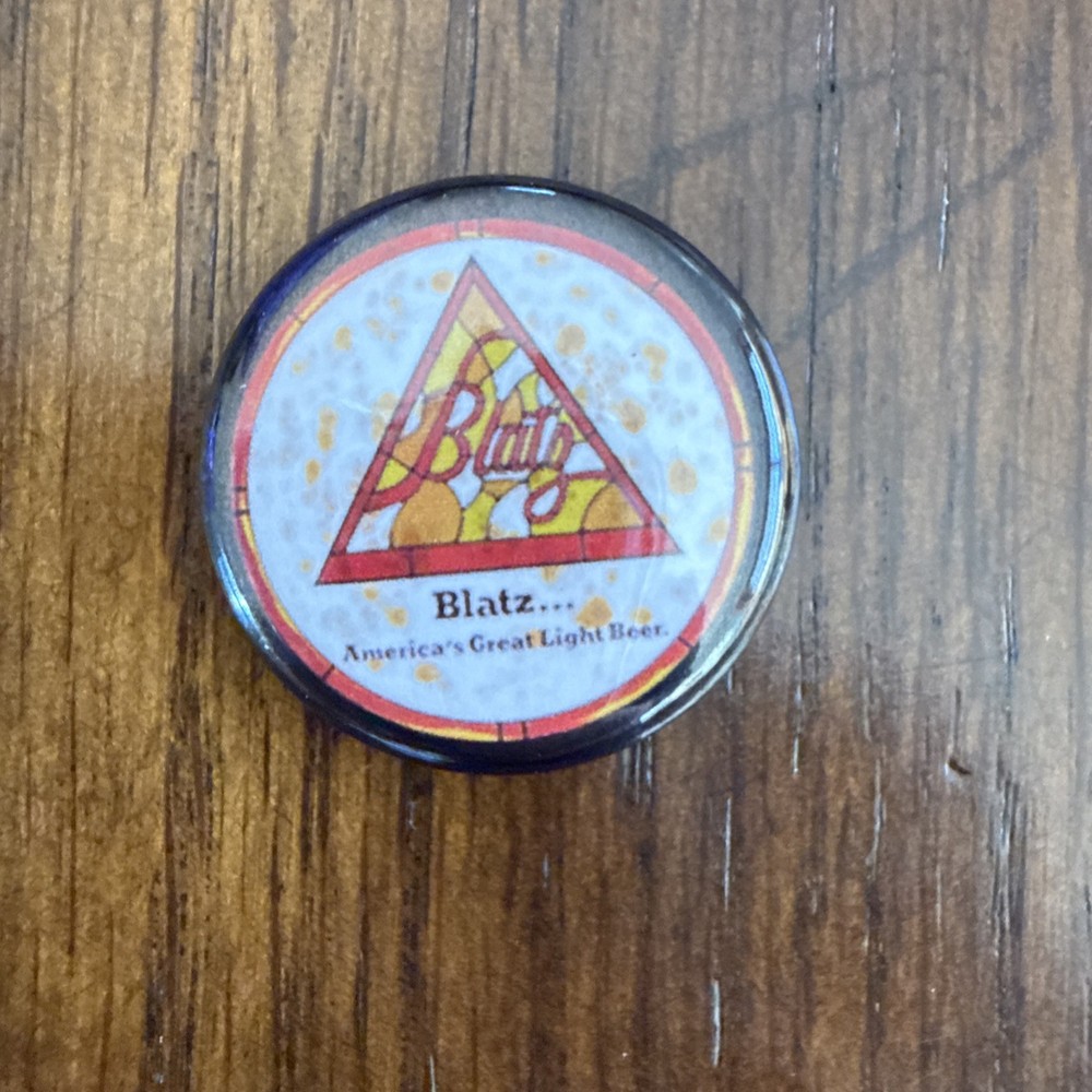 Blatz “America’s Great Light Beer” Pin Button
