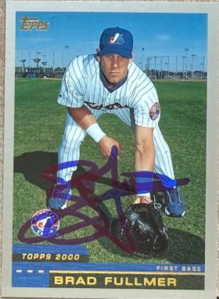 Brad Fullmer Autographed 2000 Topps #354