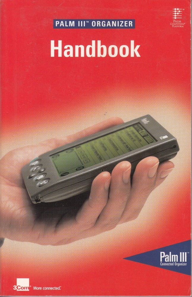 PALM III ORGANIZER HANDBOOK + GRAFFITI REFERENCE CARD + SUPPORT INFO - FROM 1998