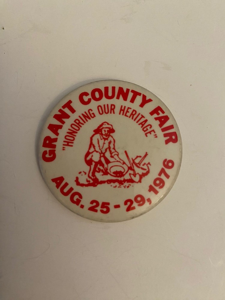 Grant County Fair Oregon 1976 Pin Back Button P10
