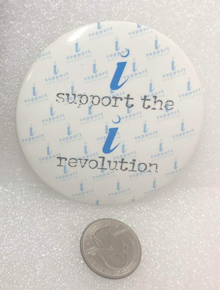 I Support The I Revolution Button Pin