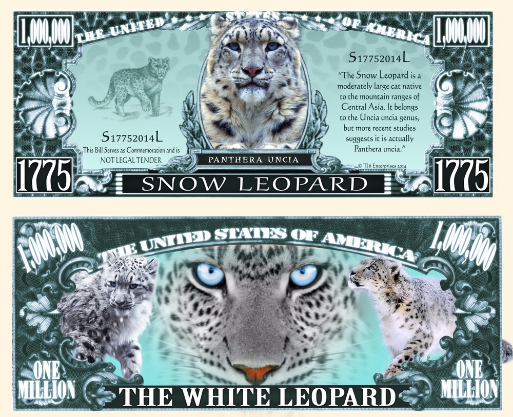 OUR SNOW LEOPARD DOLLAR BILL (2 Bills)