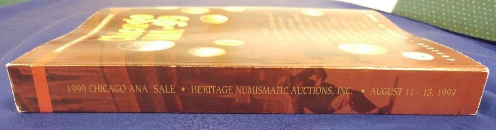 Heritage Auction Chicago ANA-99 Catalog