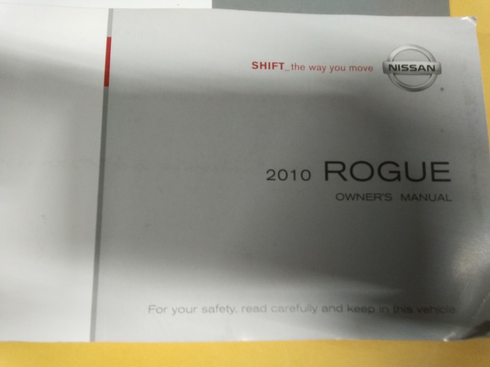 2010 NISSAN ROGUE OWNERS MANUAL & QUICK REF