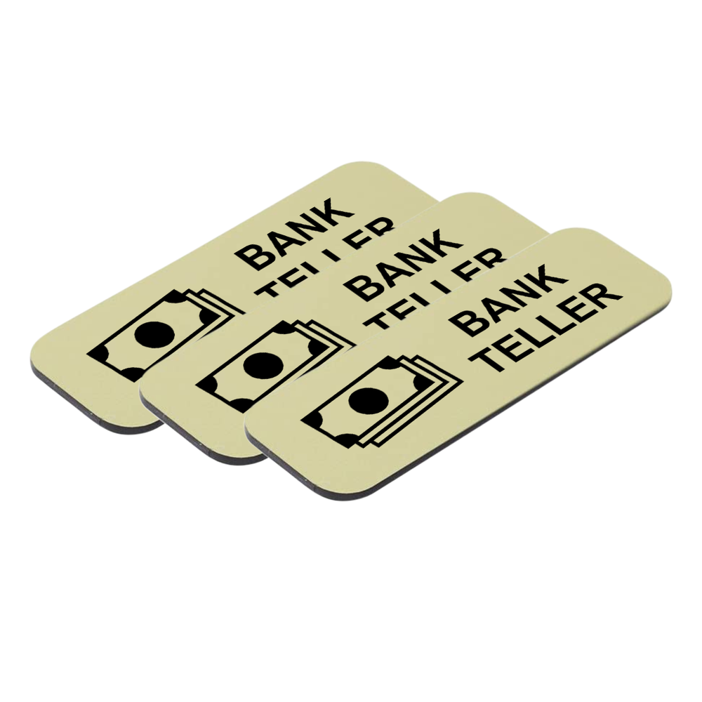 Bank Teller 1 x 3" Name Tag/Badge, (3 Pack)
