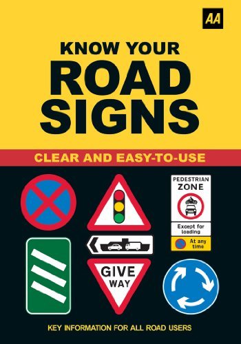 AA Know Your Road Signs By AA Publishing