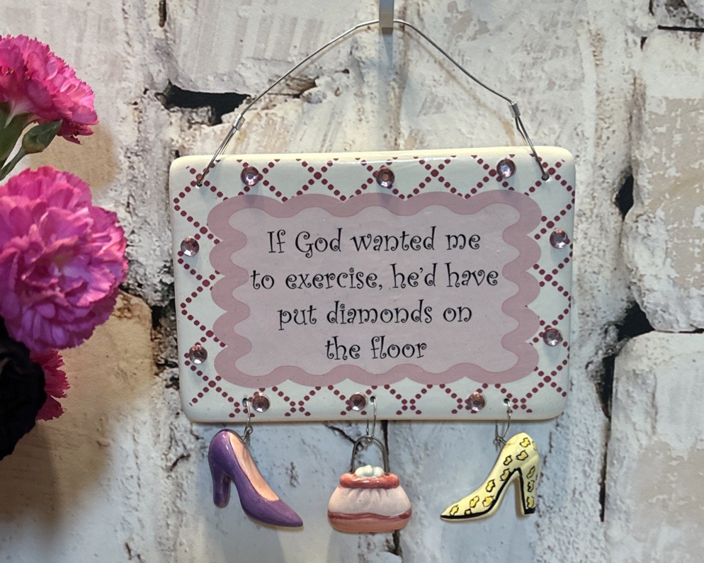 Decorative Wall plaque Featuring  Humorous Quote Attributed To Joan Rivers
