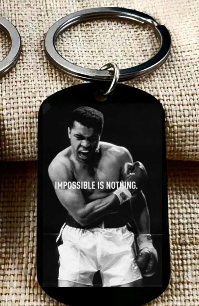 Boxing Legend Nothing Is Impossible Hot Art Keychain