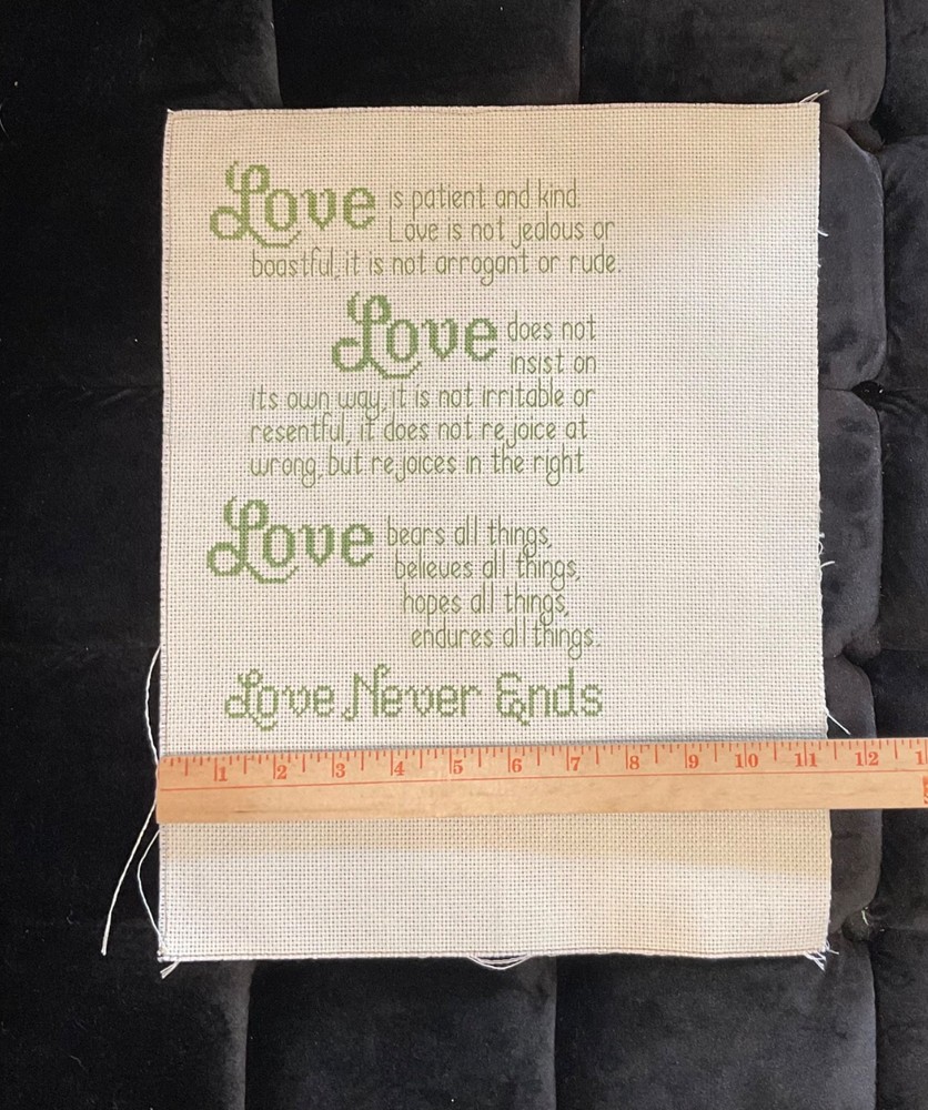 Love Never Ends Cross Stitch Sampler Unframed