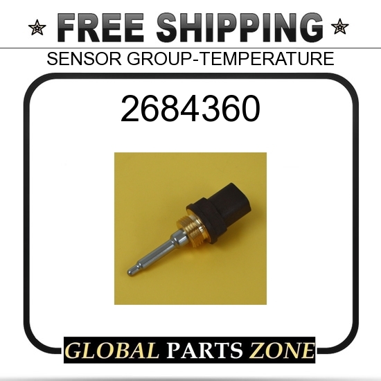 2684360 - SENSOR GROUP-TEMPERATURE  for Caterpillar (CAT)
